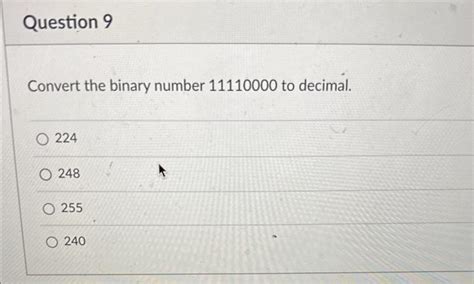 [SOLVED] Convert 11110000 from Binary to Decimal.